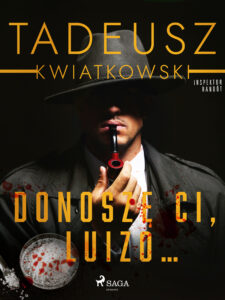 Donoszę Ci, Luizo... — okładka e-booka
