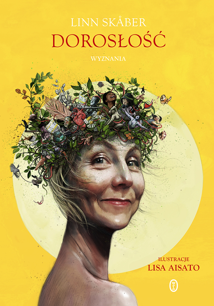 Tytuł: Dorosłość. Wyznania
Autor: Linn Skåber
Wydawnictwo: Wydawnictwo Literackie
Formaty: EPUB, MOBI