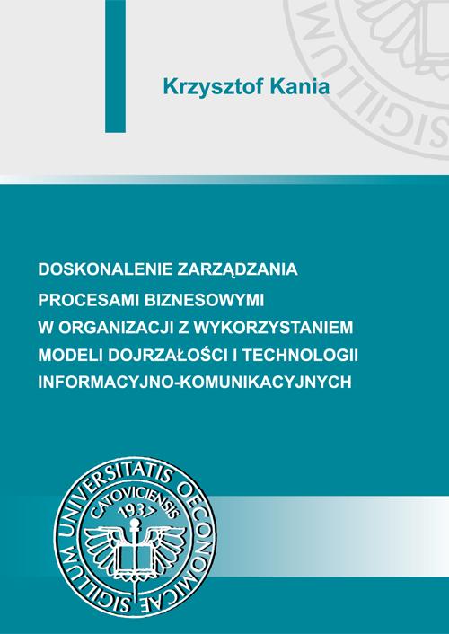 Tytuł: Doskonalenie zarządzania procesami biznesowymi w organizacji z wykorzystaniem modeli dojrzałości i technologii informacyjno-komunikacyjnych
Autor: Krzysztof Kania
Wydawnictwo: Wydawnictwo Uniwersytetu Ekonomicznego w Katowicach
Formaty: PDF