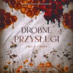 Tytuł: Drobne przysługi
Autor: Erin A. Craig
Wydawnictwo: Nowe Strony
Formaty: MP3