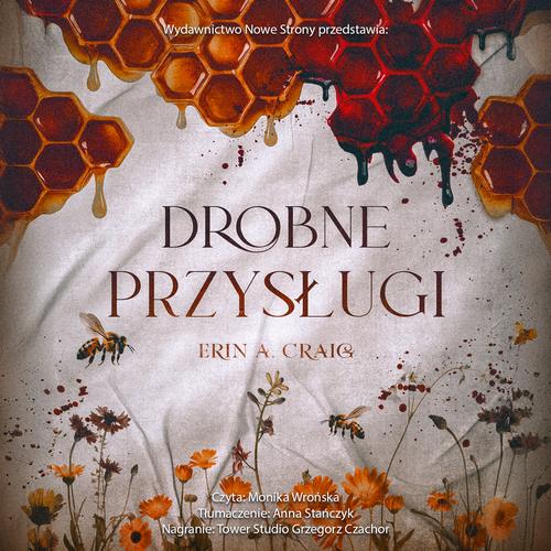Tytuł: Drobne przysługi
Autor: Erin A. Craig
Wydawnictwo: Nowe Strony
Formaty: MP3