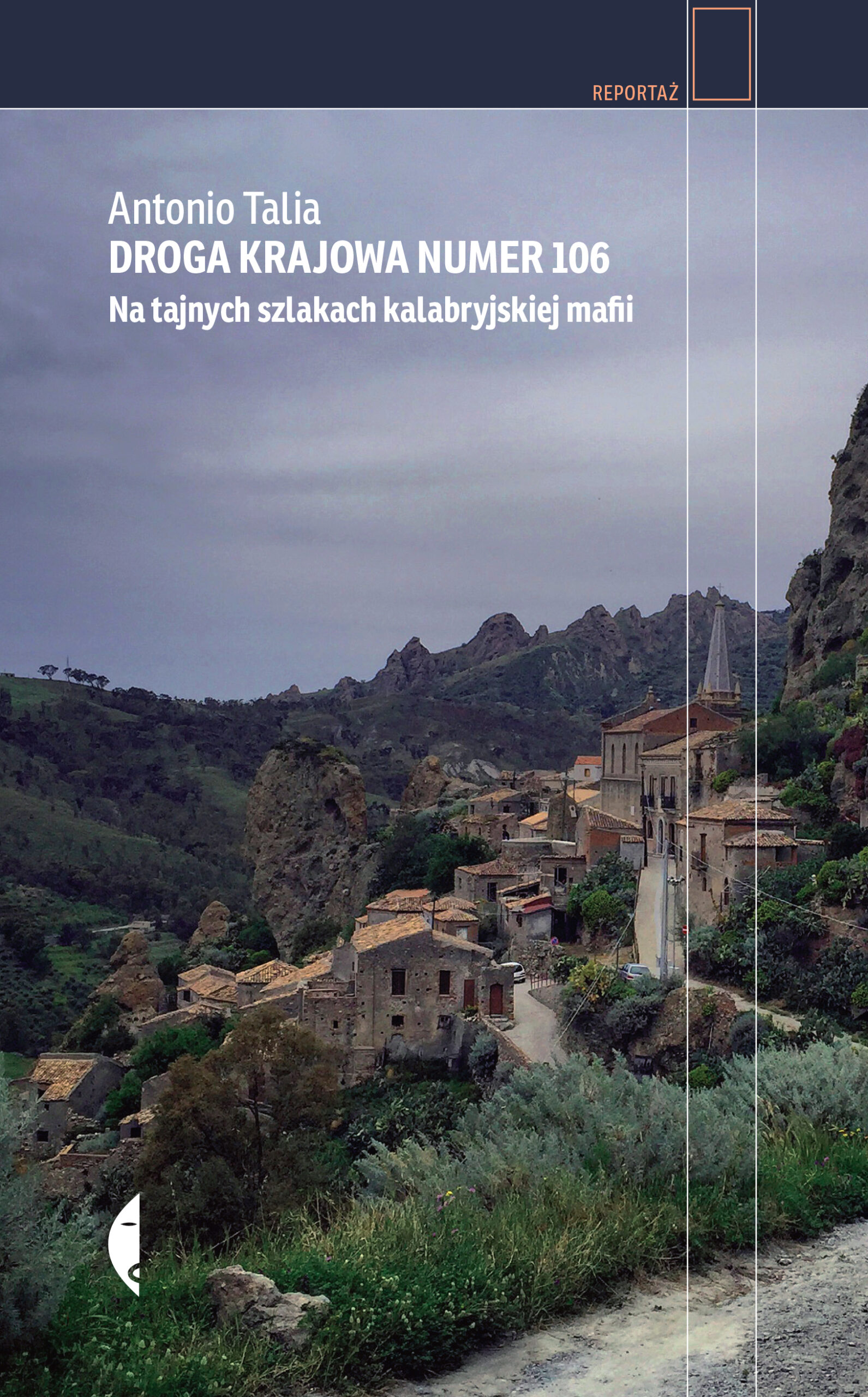 Tytuł: Droga krajowa numer 106. Na tajnych szlakach kalabryjskiej mafii
Autor: Antonio Talia
Wydawnictwo: Wydawnictwo Czarne
Formaty: EPUB, MOBI