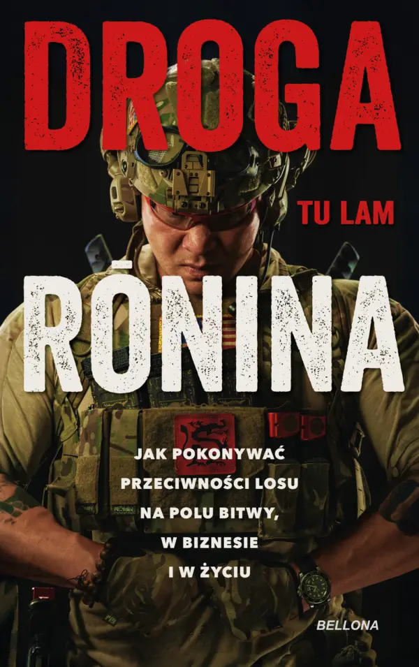 Droga Ronina. Jak pokonywać przeciwności losu na polu bitwy, w biznesie i w życiu — okładka