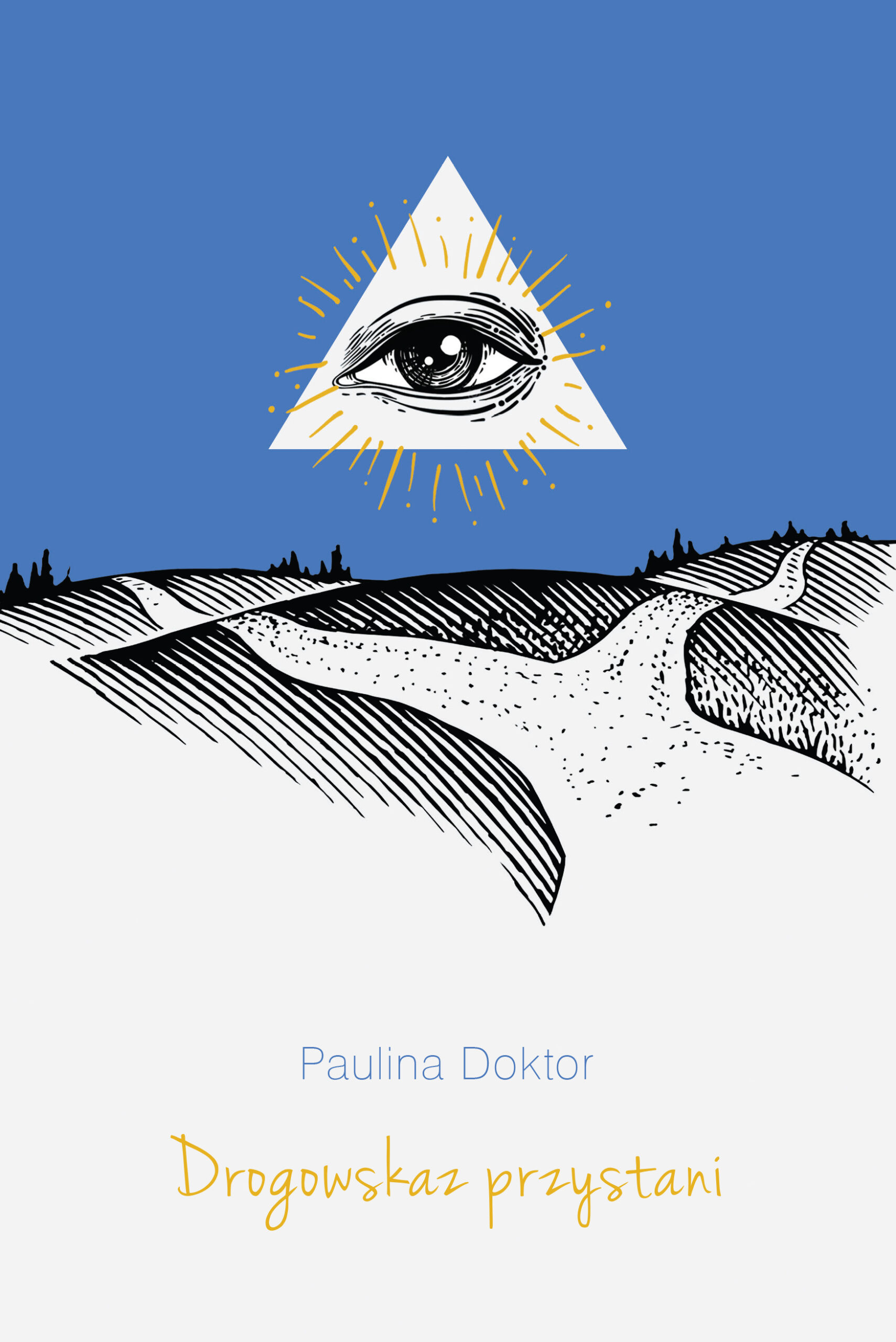 Tytuł: Drogowskaz przystani
Autor: Paulina Doktor
Wydawnictwo: Sorus
Formaty: EPUB, PDF, MOBI