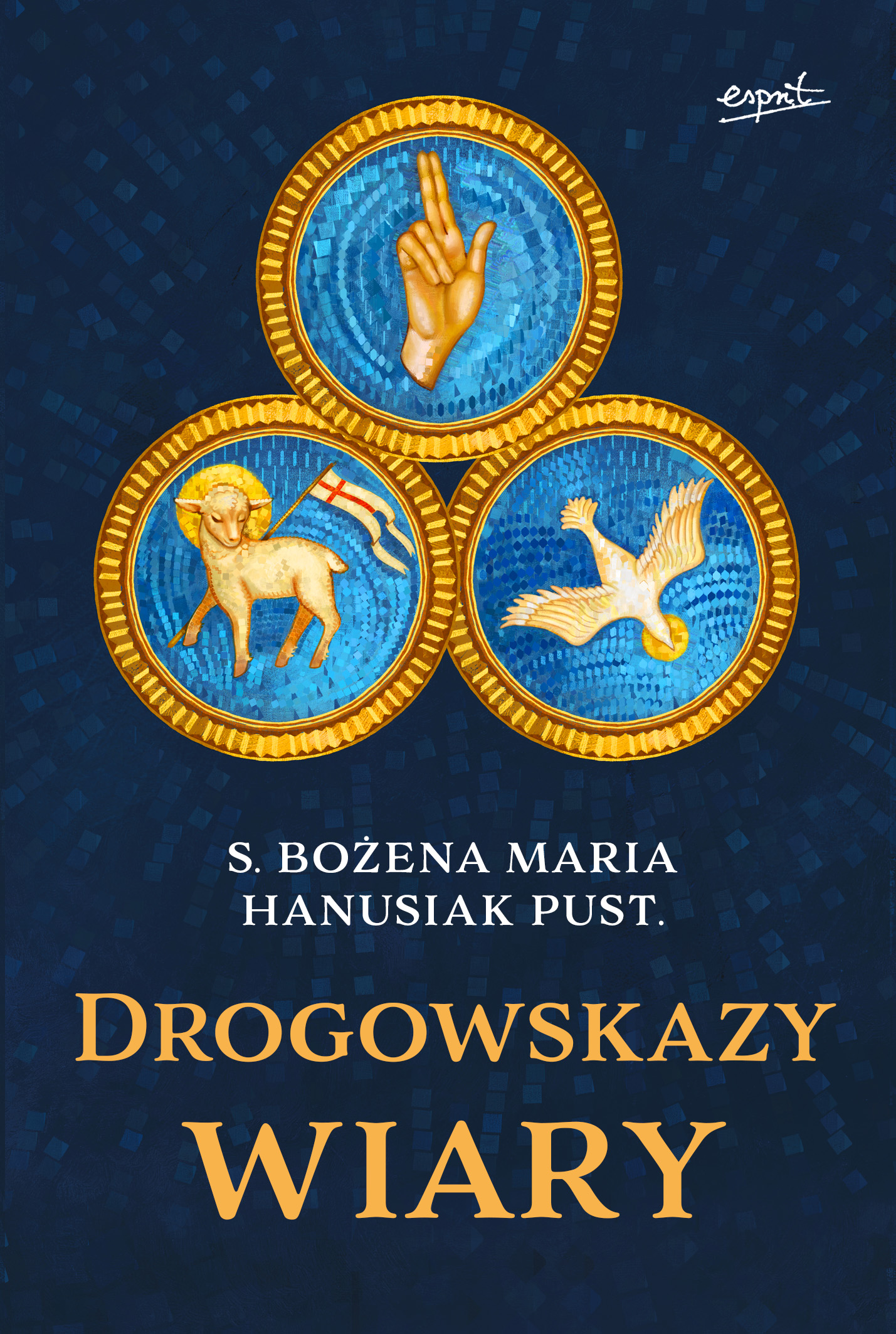 Tytuł: Drogowskazy wiary
Autor: s. Bożena Maria Hanusiak
Wydawnictwo: Wydawnictwo Esprit
Formaty: EPUB, MOBI