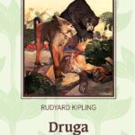 Tytuł: Druga księga dżungli
Autor: Rudyard Kipling
Wydawnictwo: Bellona
Formaty: EPUB, MOBI