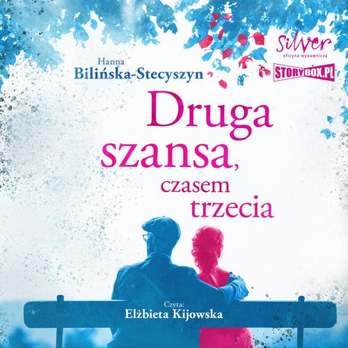 Tytuł: Druga szansa, czasem trzecia
Autor: Hanna Bilińska-Stecyszyn
Wydawnictwo: Storybox
Formaty: MP3