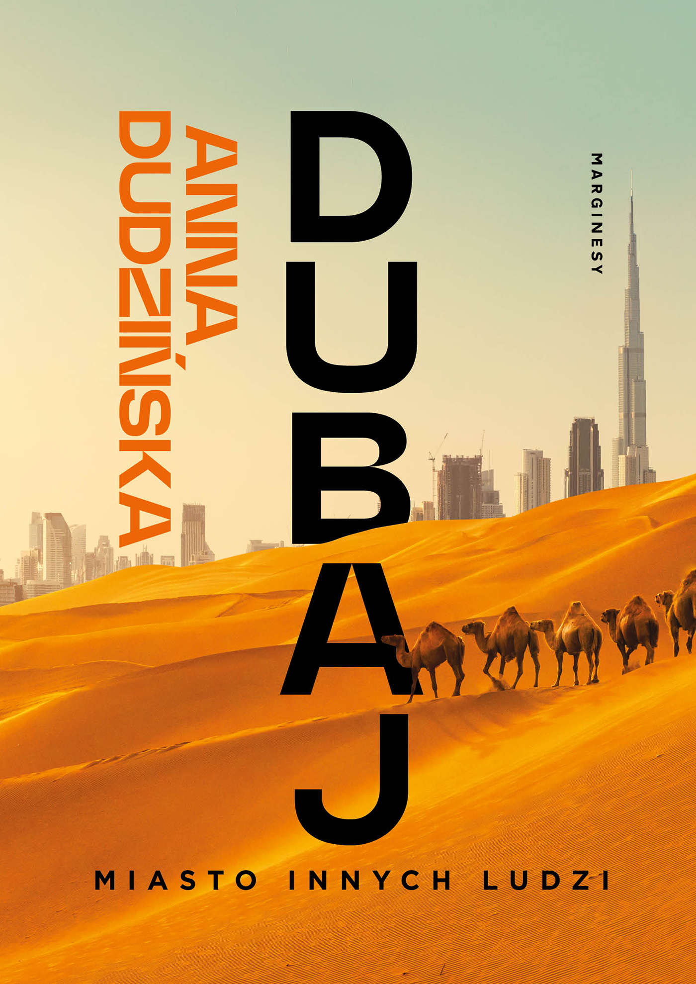 Dubaj. Miasto innych ludzi — okładka e-booka