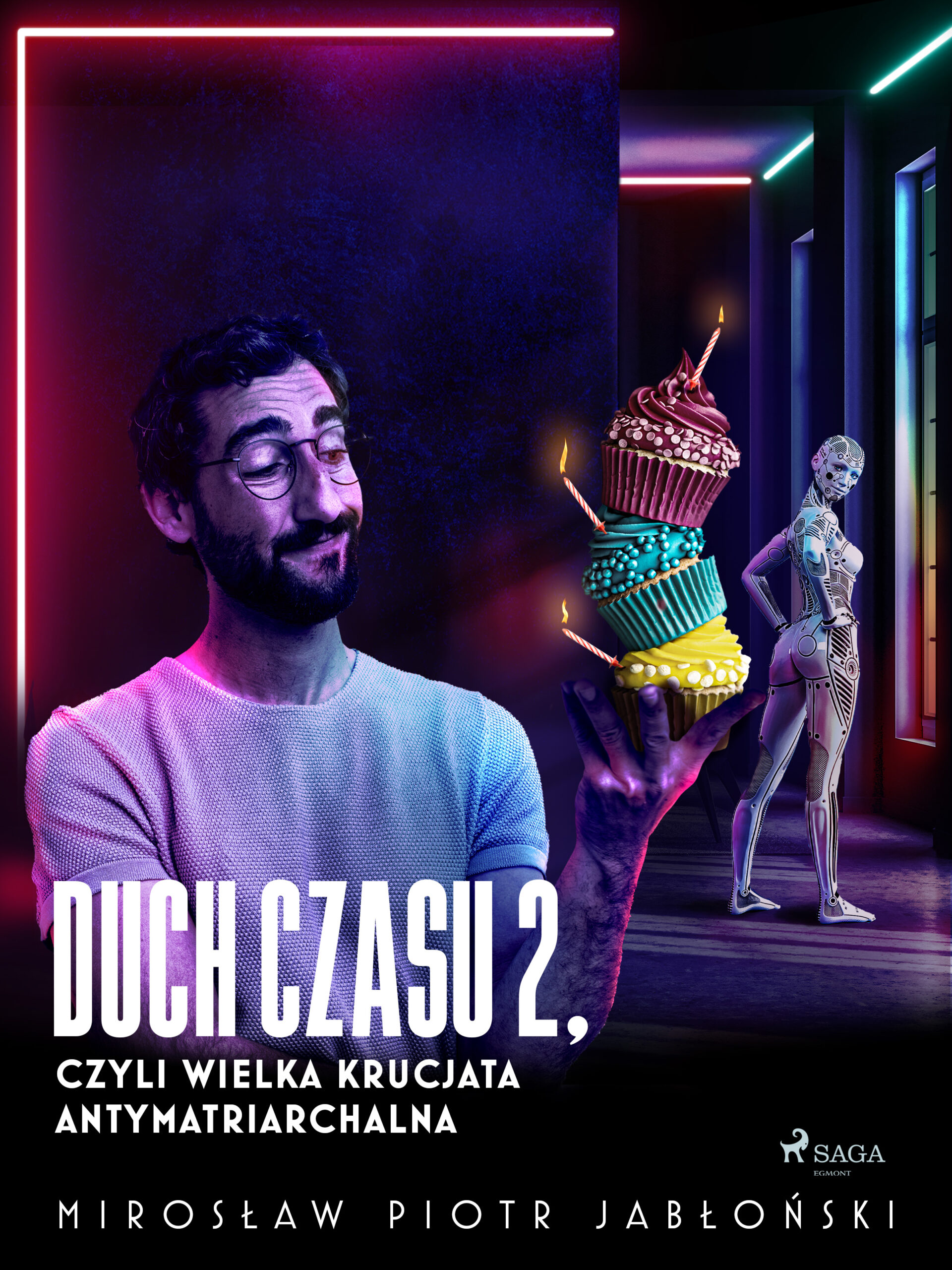 Duch czasu 2, czyli Wielka Krucjata Antymatriarchalna — okładka e-booka