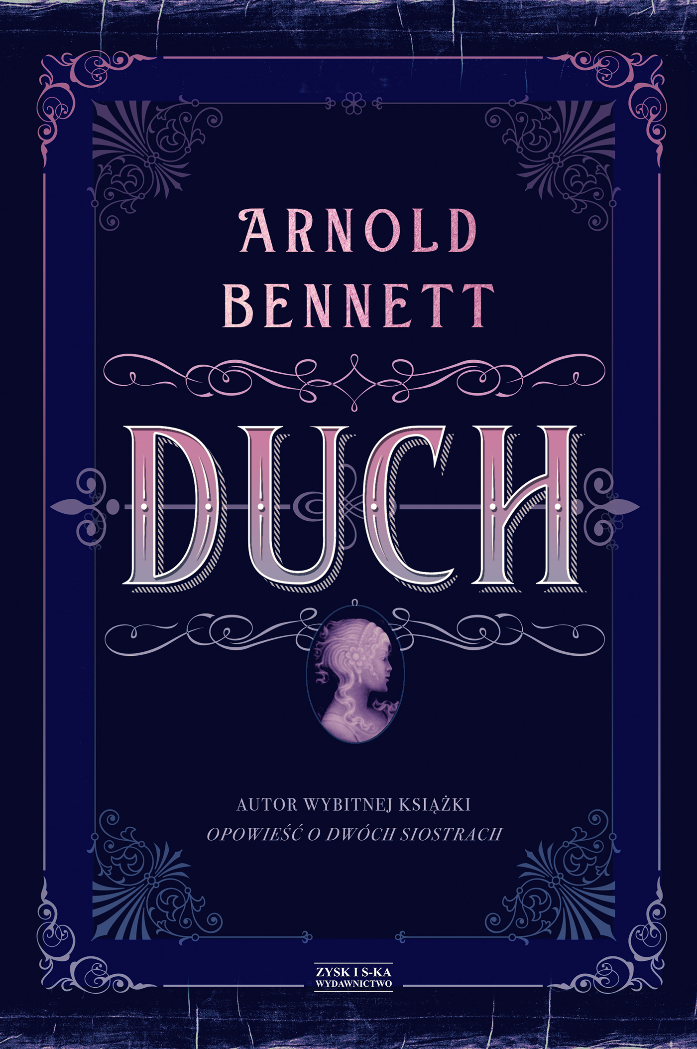 Tytuł: Duch
Autor: Arnold Bennett
Wydawnictwo: Zysk i S-ka
Formaty: EPUB, MOBI