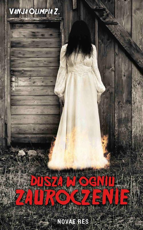 Dusza w ogniu. Zauroczenie — okładka e-booka