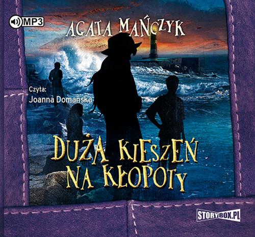 Tytuł: Duża kieszeń na kłopoty
Autor: Agata Mańczyk
Wydawnictwo: Storybox
Formaty: MP3