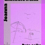 Tytuł: Duża Polka
Autor: Joanna Chmielewska
Wydawnictwo: Wydawnictwo Klin
Formaty: EPUB, MOBI