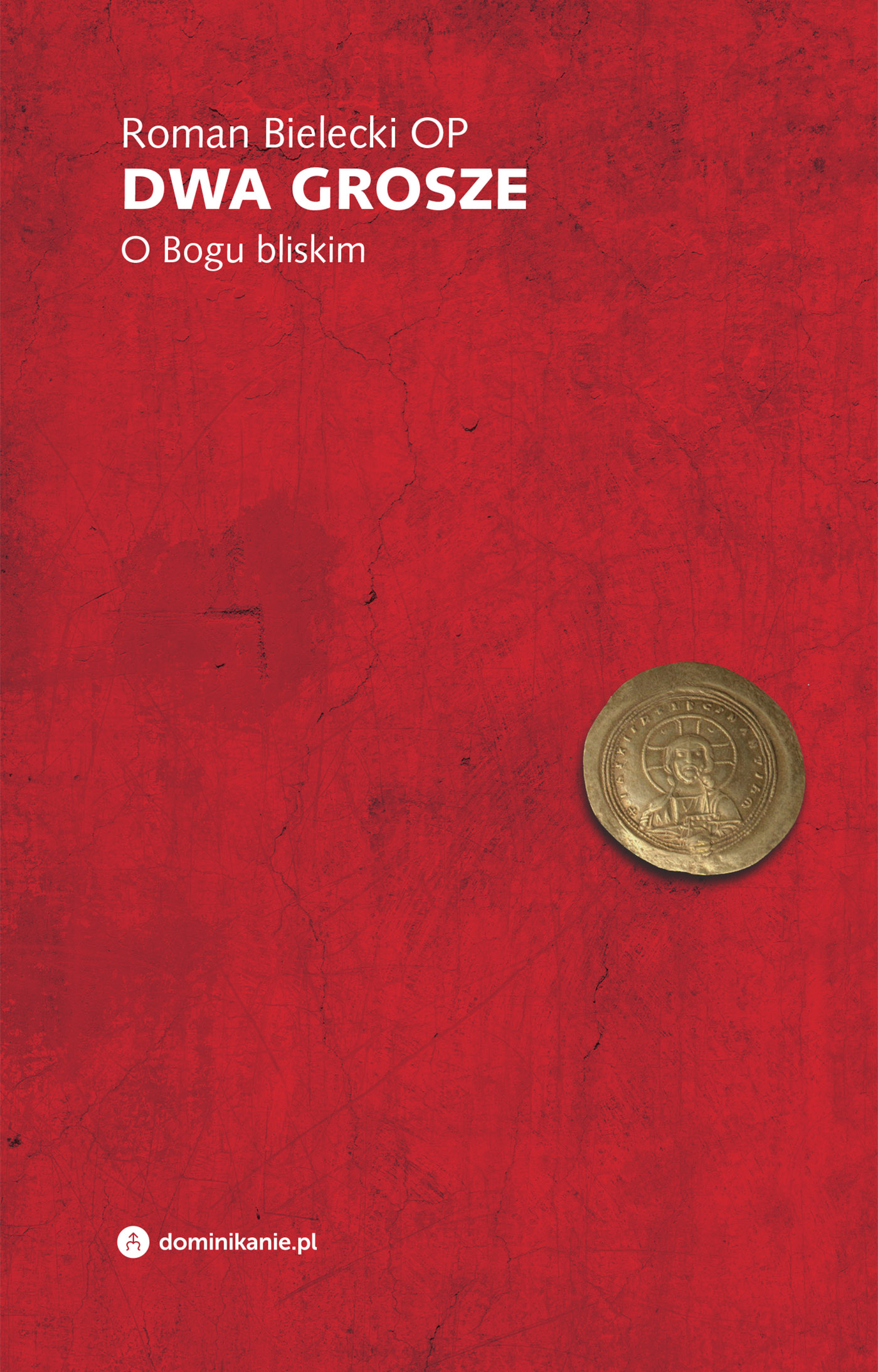 Dwa grosze. O Bogu bliskim — okładka e-booka