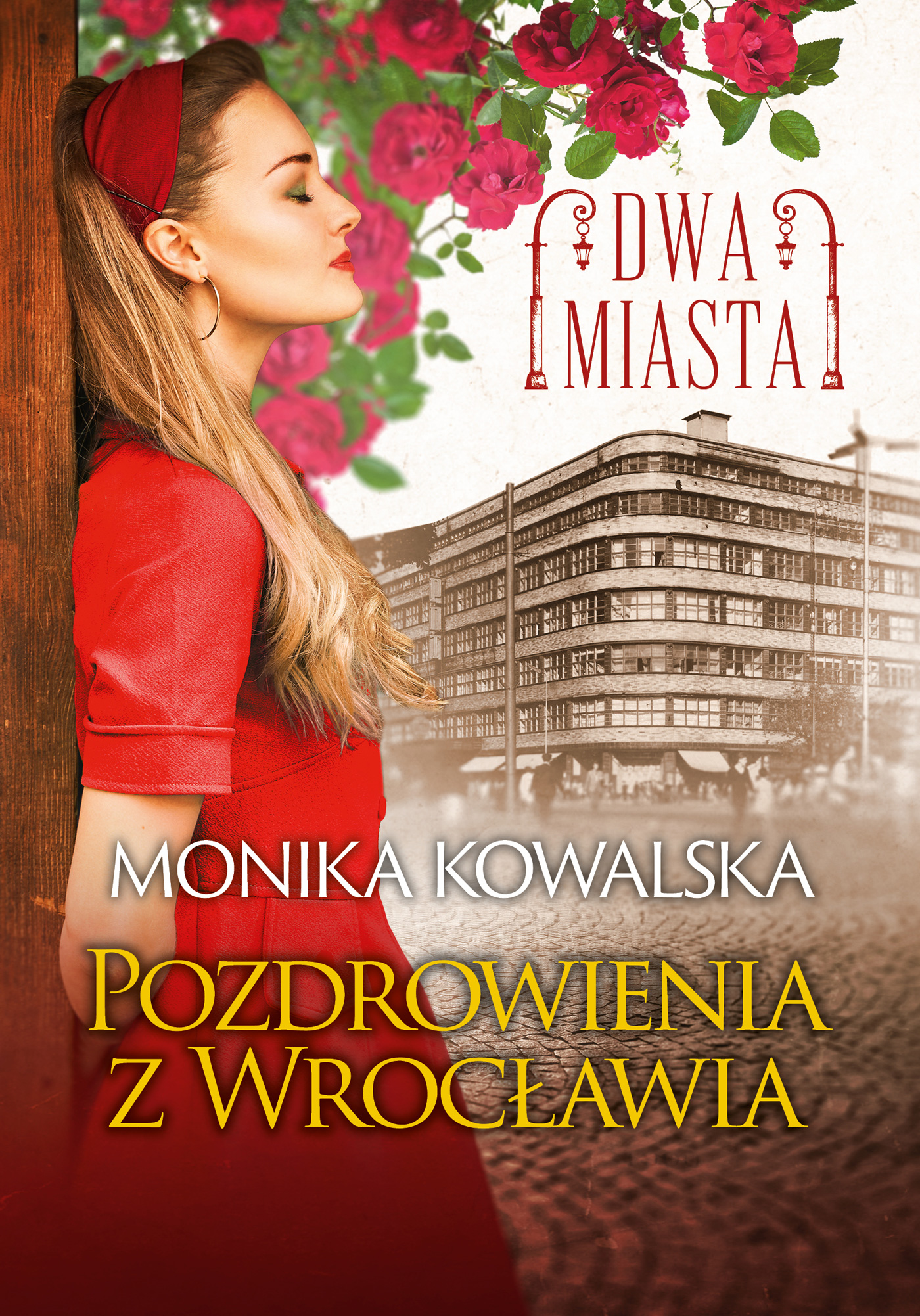 Dwa miasta (Tom 3). Pozdrowienia z Wrocławia — okładka