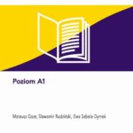 Tytuł: Dwa tygodnie z polskim
Autor: Ewa Sabela-Dymek, Sławomir Rudziński, Mateusz Gaze
Wydawnictwo: Wydawnictwo Uniwersytetu Łódzkiego
Formaty: PDF