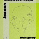 Tytuł: Dwie głowy i jedna noga
Autor: Joanna Chmielewska
Wydawnictwo: Wydawnictwo Klin
Formaty: EPUB, MOBI
