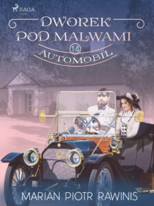 Dworek pod Malwami 14 - Automobil — okładka e-booka