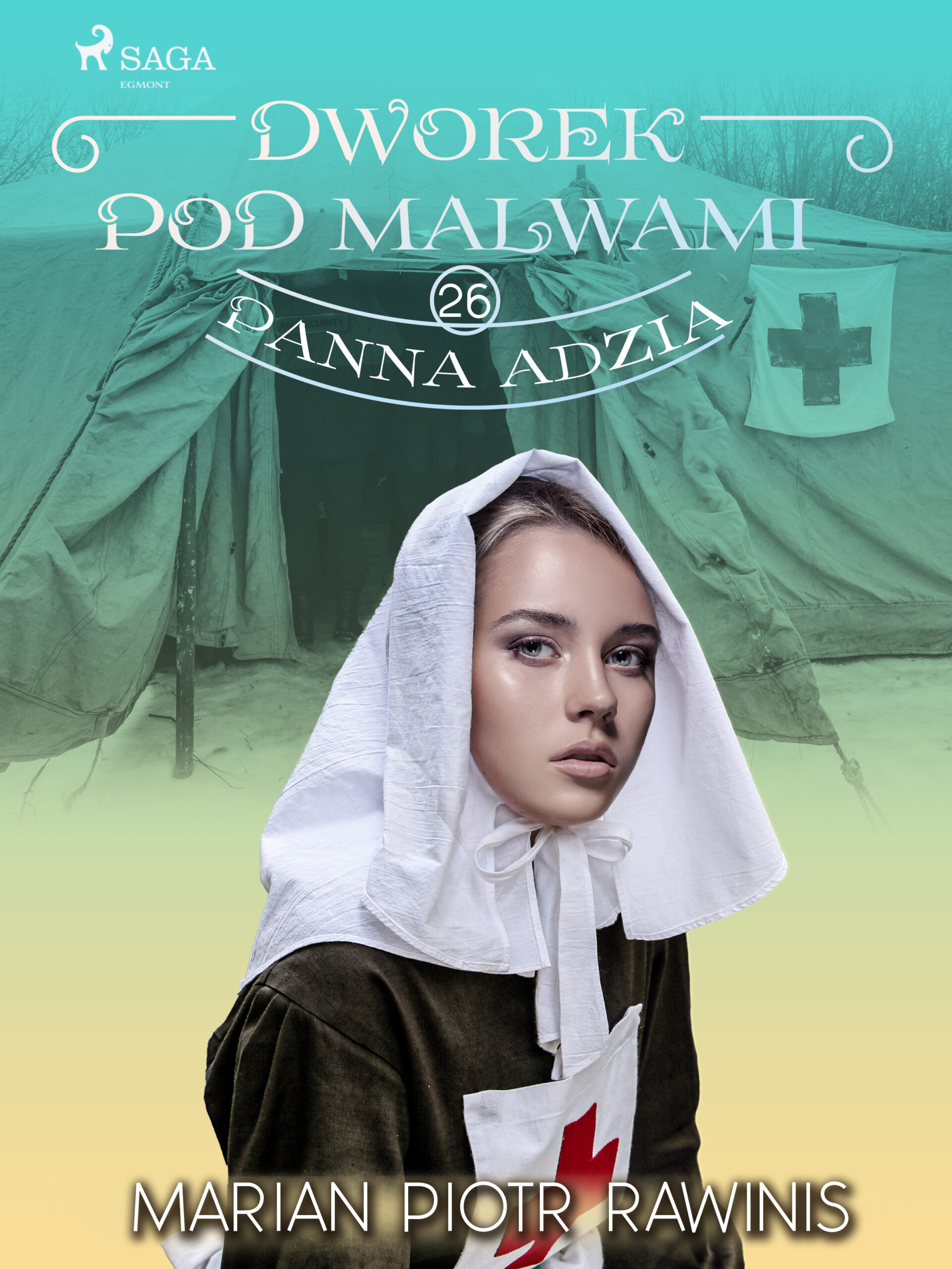 Dworek pod Malwami 26 - Panna Adzia — okładka e-booka