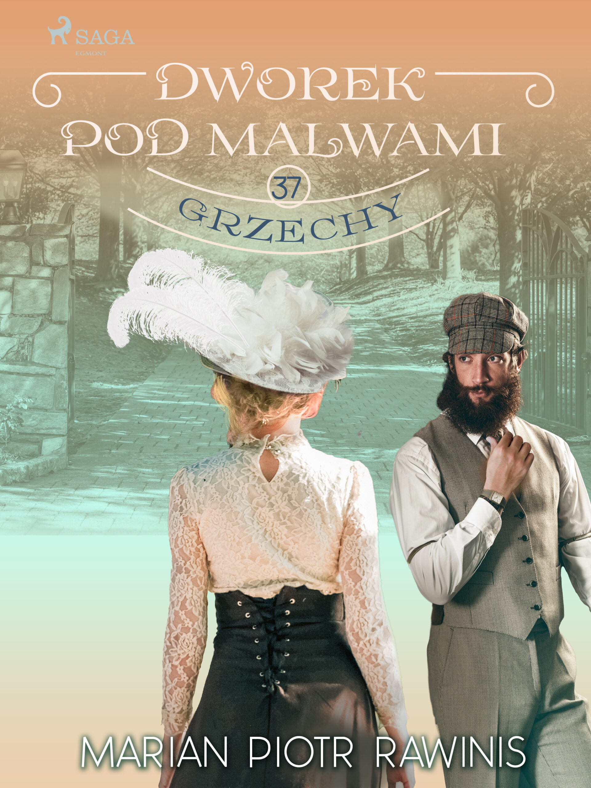 Dworek pod Malwami 37 - Grzechy — okładka e-booka