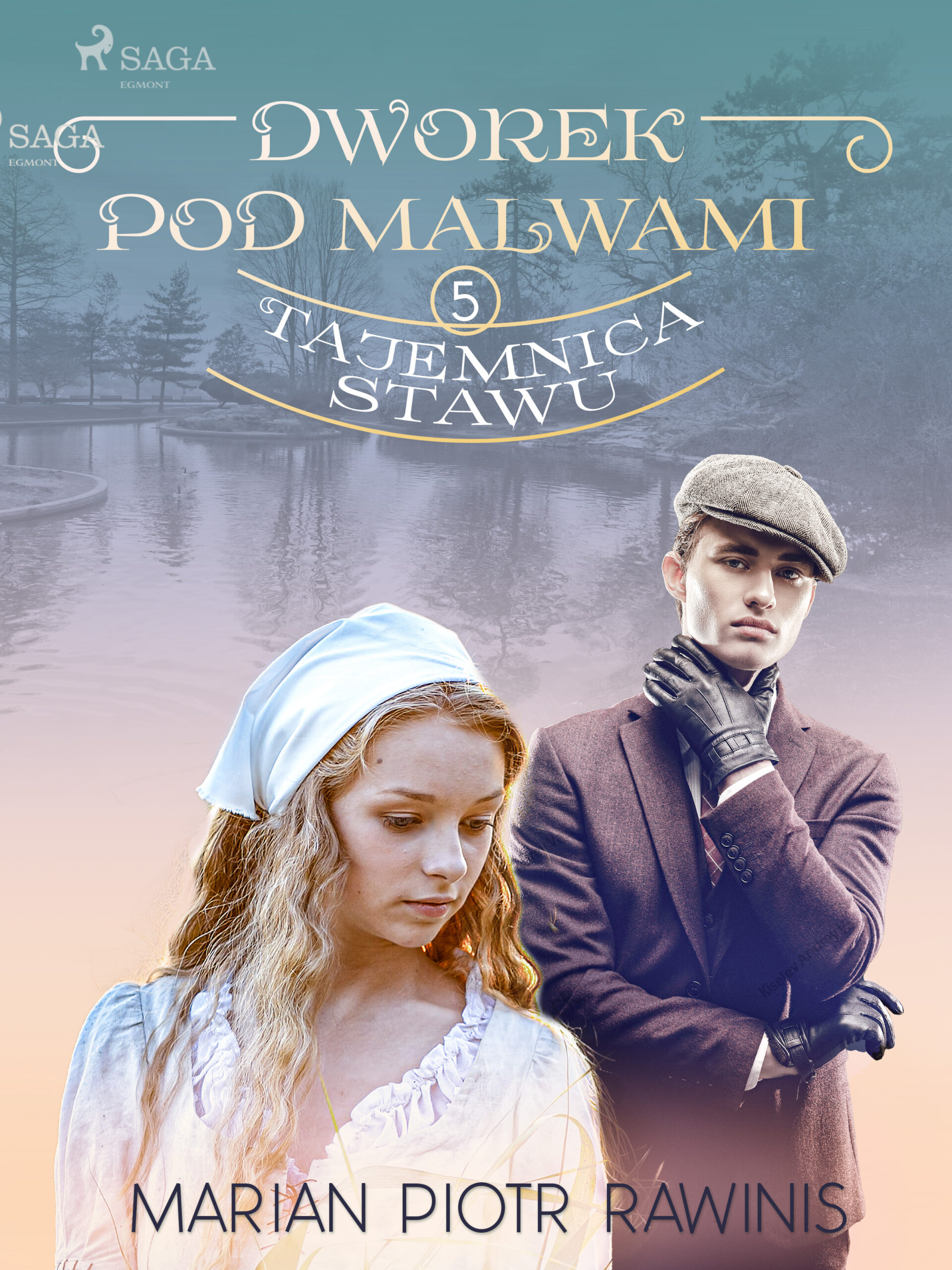 Dworek pod Malwami 5 - Tajemnica stawu — okładka e-booka
