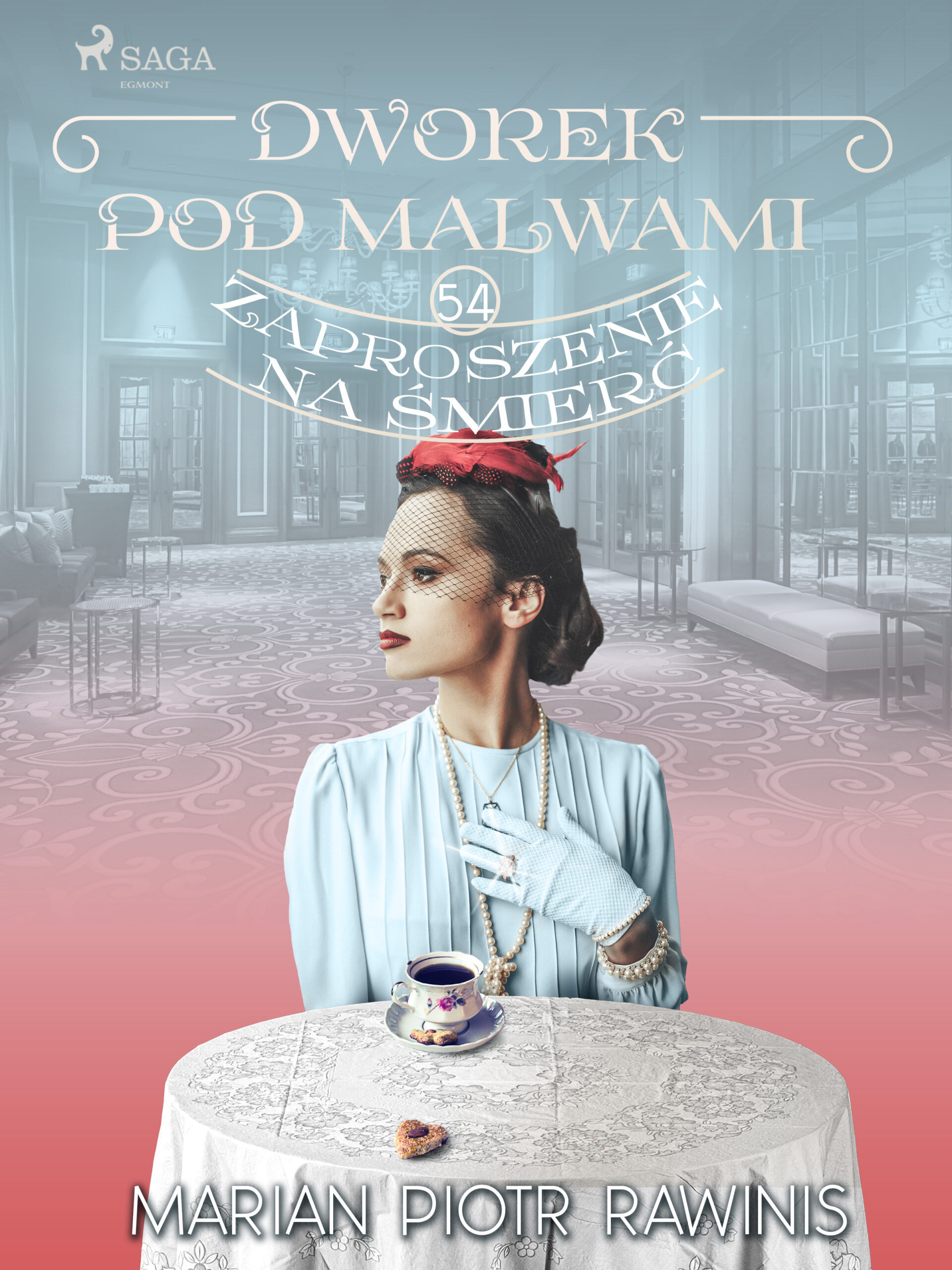 Dworek pod Malwami 54 - Zaproszenie na śmierć — okładka e-booka