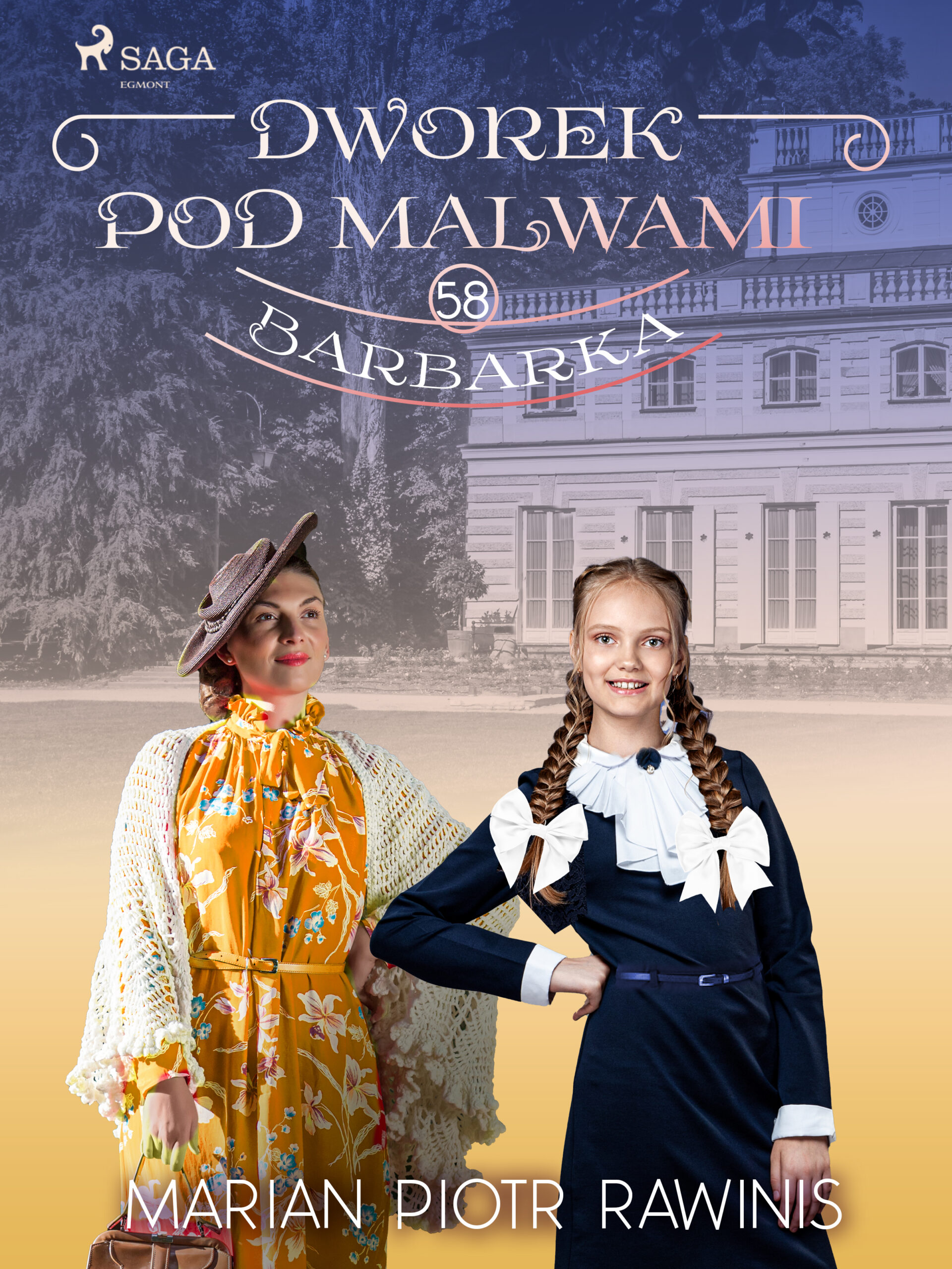Dworek pod Malwami 58 - Barbarka — okładka e-booka