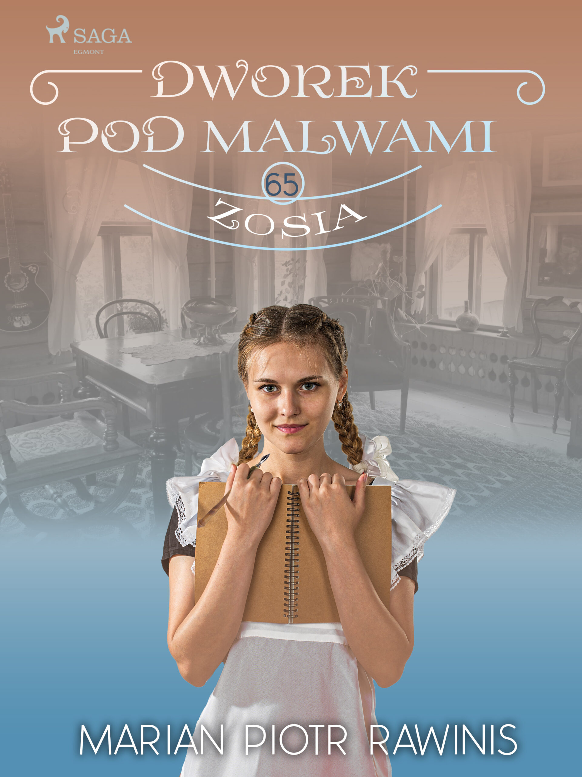 Dworek pod Malwami 65 - Zosia — okładka e-booka