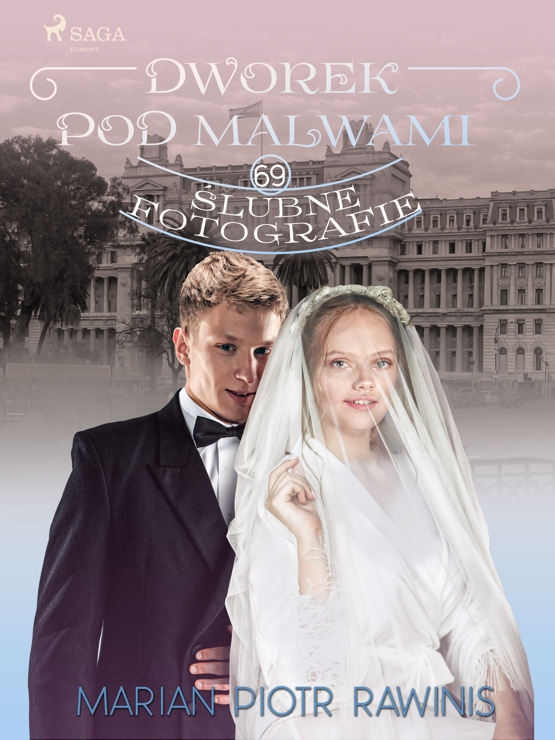 Dworek pod Malwami 69 - Ślubne fotografie — okładka e-booka