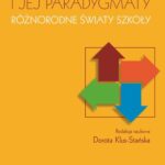 Tytuł: Dydaktyka i jej paradygmaty Różnorodne światy szkoły
Autor: 
Wydawnictwo: Wydawnictwo Naukowe PWN
Formaty: EPUB, MOBI