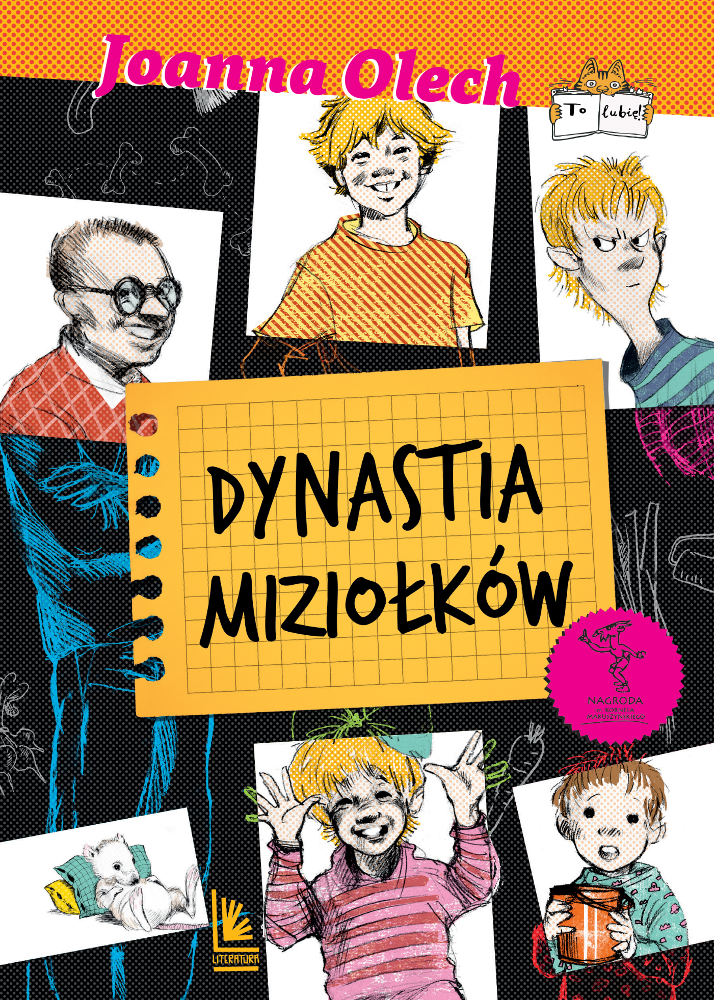 Tytuł: Dynastia Miziołków
Autor: Joanna Olech
Wydawnictwo: Literatura
Formaty: EPUB, MOBI