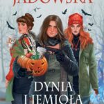 Tytuł: Dynia i jemioła. Nietypowe historie świąteczne
Autor: Aneta Jadowska
Wydawnictwo: SQN
Formaty: MOBI, EPUB