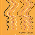 Tytuł: Dysleksja i ADHD współwystępujące zaburzenia rozwoju
Autor: Małgorzata Lipowska
Wydawnictwo: Scholar
Formaty: PDF