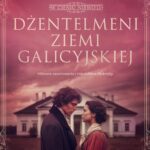 Tytuł: Dżentelmeni ziemi galicyjskiej
Autor: Edyta Świętek
Wydawnictwo: Mando
Formaty: EPUB, MOBI