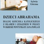 Tytuł: Dzieci Abrahama
Autor: Sylwia Górzna
Wydawnictwo: Uniwersytet Pomorski w Słupsku
Formaty: PDF