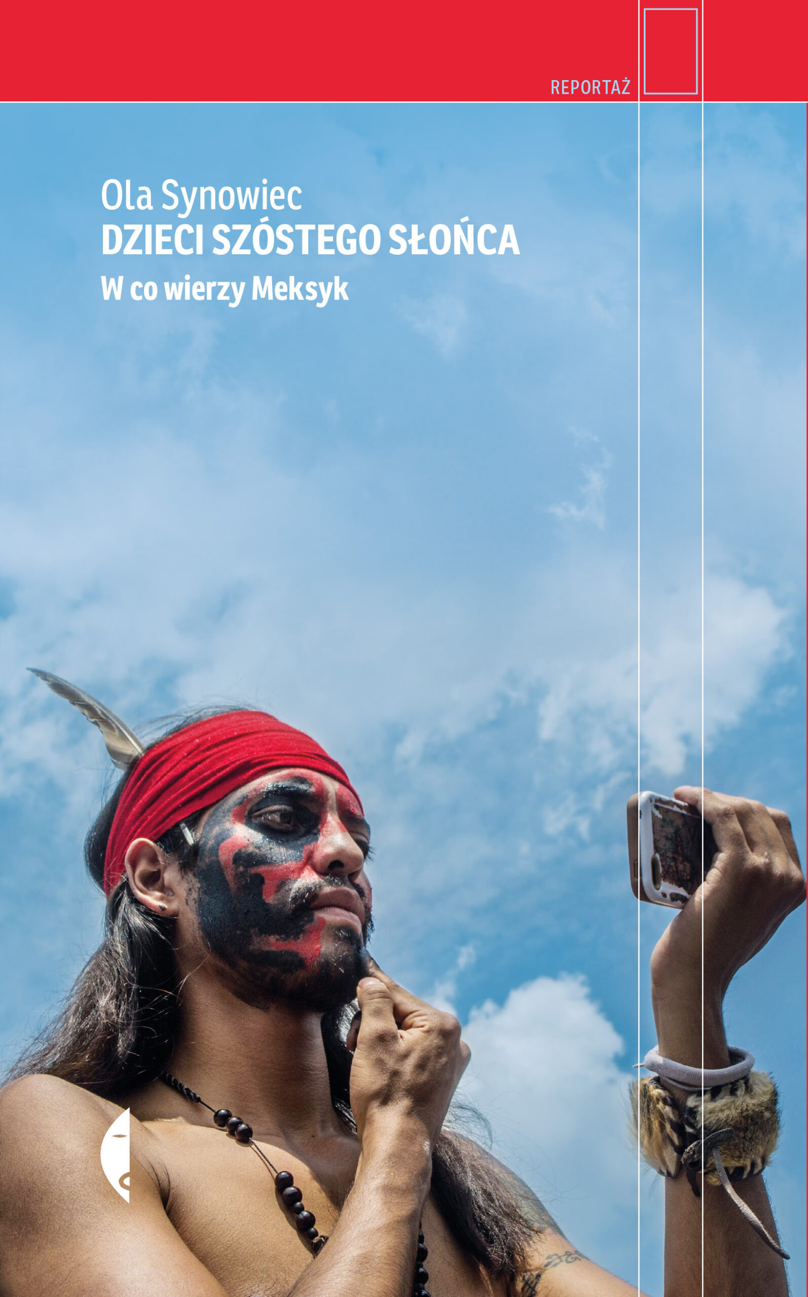 Tytuł: Dzieci Szóstego Słońca. W co wierzy Meksyk
Autor: Ola Synowiec
Wydawnictwo: Wydawnictwo Czarne
Formaty: EPUB, MOBI