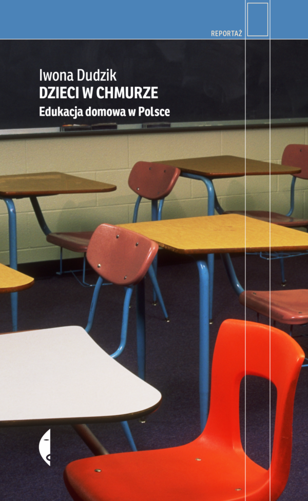 Dzieci w chmurze. Edukacja domowa w Polsce — okładka e-booka