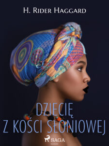 Dziecię z kości słoniowej — okładka e-booka