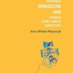 Dziecięce doświadczenia ADHD Tom 1-2 — okładka e-booka