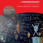 Dziecko w wieku przedszkolnym i wczesnoszkolnym. Kontekst indywidualny i edukacyjny — okładka e-booka