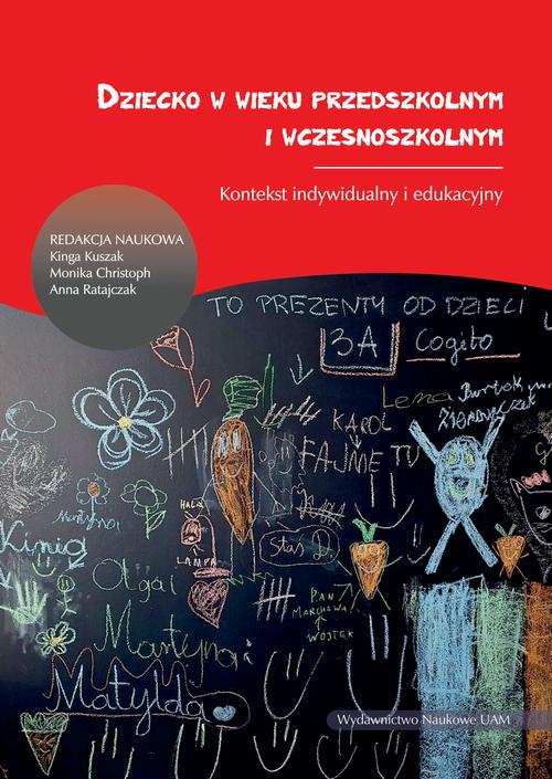 Tytuł: Dziecko w wieku przedszkolnym i wczesnoszkolnym. Kontekst indywidualny i edukacyjny
Autor: 
Wydawnictwo: Uniwersytet im.Adama Mickiewicza w Poznaniu
Formaty: EPUB, PDF, MOBI