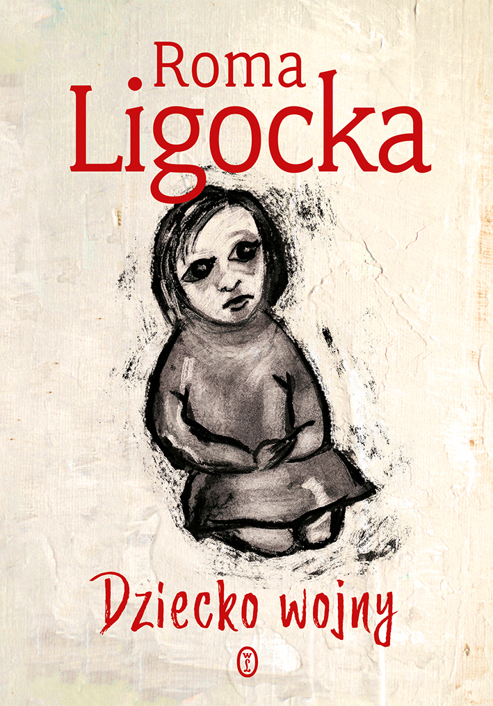 Tytuł: Dziecko wojny
Autor: Roma Ligocka
Wydawnictwo: Wydawnictwo Literackie
Formaty: EPUB, MOBI