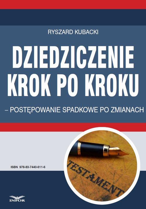 Dziedziczenie krok po kroku – postępowanie spadkowe po zmianach — okładka
