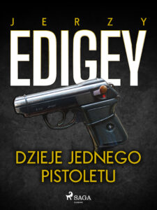 Dzieje jednego pistoletu — okładka e-booka