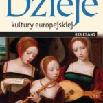 Dzieje kultury europejskiej. Renesans — okładka e-booka