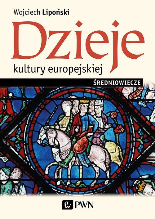 Dzieje kultury europejskiej. Średniowiecze — okładka e-booka