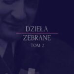 Tytuł: Dzieła zebrane, tom II
Autor: Adam Heydel
Wydawnictwo: Instytut Ludwiga von Misesa
Formaty: PDF, MOBI, EPUB