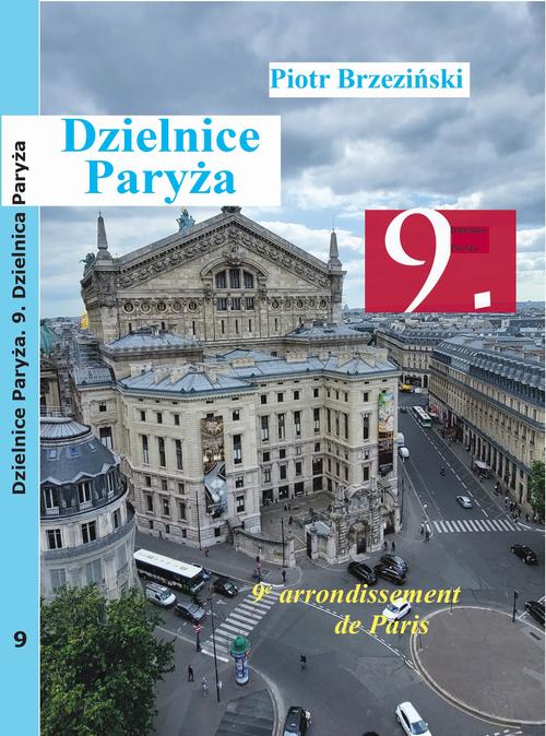 Dzielnice Paryża. 9. dzielnica Paryża — okładka e-booka