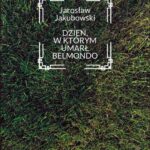 Dzień, w którym umarł Belmondo — okładka e-booka