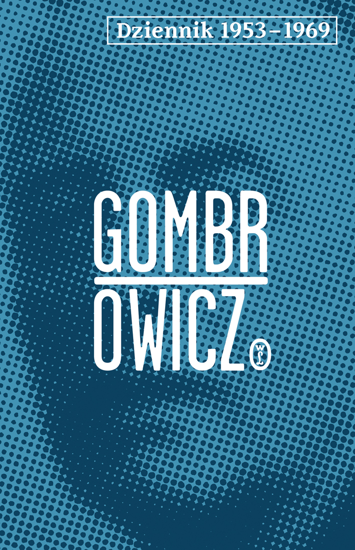 Tytuł: Dziennik 1953-1969
Autor: Witold Gombrowicz
Wydawnictwo: Wydawnictwo Literackie
Formaty: EPUB, MOBI